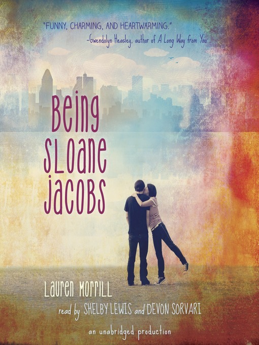 Title details for Being Sloane Jacobs by Lauren Morrill - Available